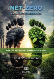 net-zero e a incerteza climatica (ebook)-ricardo w. oliveira-9786527090212