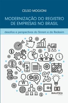 modernizaço do registro de empresas no brasil (ebook)-celso mogioni-9786527091912