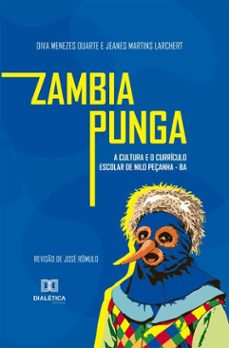 zambiapunga (ebook)-diva menezes duarte-jeanes martins larchertrt-9786527093312