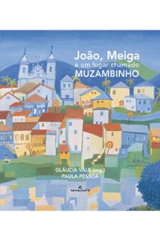 joo, meiga e um lugar chamado muzambinho (ebook)-gláucia vale-paula pessoa-9786550340612