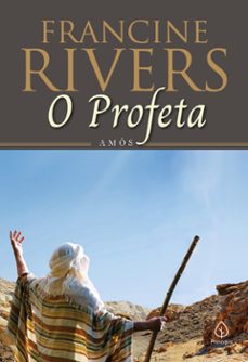 o profeta: amos (ebook)-francine rivers-eliana rocha-9786550971212