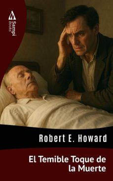 el temible toque de la muerte (ebook)-robert e. howard-9786551731112