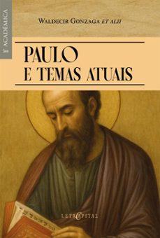 paulo e temas atuais (ebook)-waldecir gonzaga et alii-9786552522412