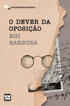 o dever da oposiço (ebook)-ruy barbosa-9786554112512