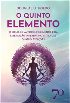 o quinto elemento (ebook)-douglas litholdo-9786554273312