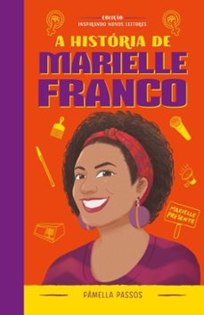 a história de marielle franco (ebook)-pâmella passos-9786555663112