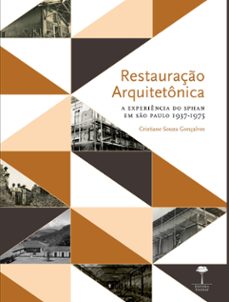 restauraço arquitetonica (ebook)-cristiane souza gonçalves-9786556321912