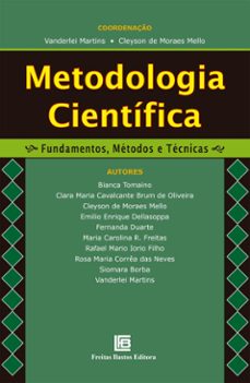metodologia cientifica (ebook)-bianca tomaino-clara maria cavalvante brum de oliveira-cleyson de moraes mello-9786556752112