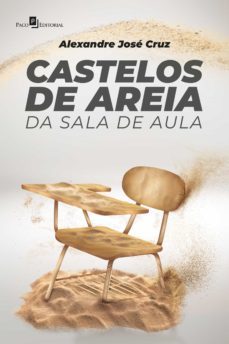 castelos de areia da sala de aula (ebook)-alexandre jose cruz-9786558403012