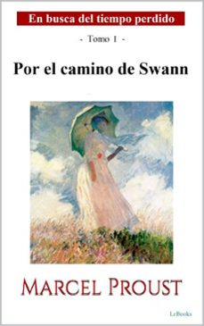 por el camino de swann (ebook)-marcel proust-9786558949312