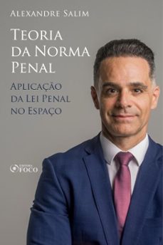 direito penal - 2. teoria da norma penal - aplicaço da lei penal no espaço (ebook)-alexandre salim-9786561204712