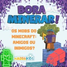 os mobs do minecraft: amigos ou inimigos? (ebook)-9786583439512