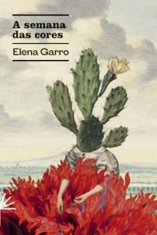 a semana das cores (ebook)-elena garro-9786583919212