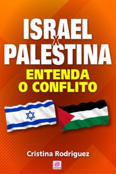 israel x palestina (ebook)-cristina rodriguez-9786586559712