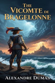 the vicomte de bragelonne (ebook)-9786726002412
