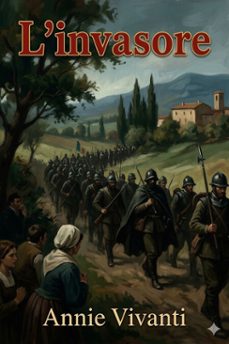 l'invasore: dramma in tre atti (ebook)-9786726022212