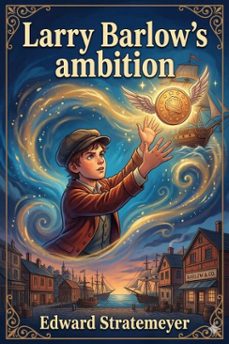 larry barlow's ambition (ebook)-9786726031412