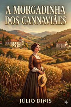 a morgadinha dos cannaviaes / (chronica da aldeia) (ebook)-júlio dinis-9786726580712