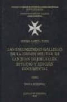 las encomiendas gallegas de la orden militar de san juan de jerus alen. estudio  y edicion documental (t. 1): epoca medieval-9788400082512