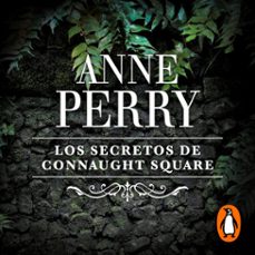 los secretos de connaught square (inspector thomas pitt 23) (audiolibro)-anne perry-9788401023712