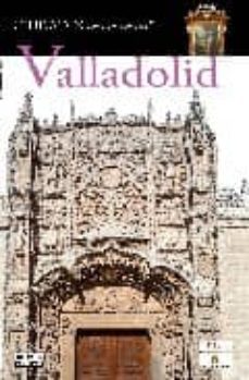 valladolid (ciudades con encanto)-javier prieto-9788403508712