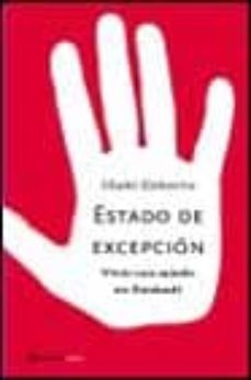 estado de excepcion: vivir con miedo en euskadi-iñaki ezkerra-9788408038412