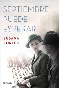 septiembre puede esperar-susana fortes-9788408177012