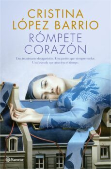 rompete, corazon-cristina lopez barrio-9788408217312