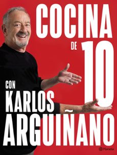 Ebook COCINA DE 10 CON KARLOS ARGUIÑANO EBOOK de KARLOS ARGUIÑANO