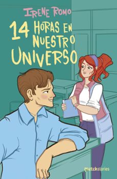14 horas en nuestro universo-irene romo-9788408303312