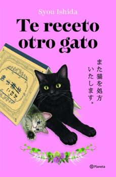 te receto otro gato (ebook)-syou ishida-9788408318712