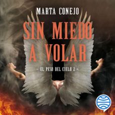 sin miedo a volar (audiolibro)-marta conejo-9788408320012