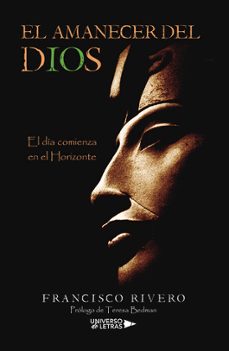 el amanecer del dios-francisco rivero-9788410004412