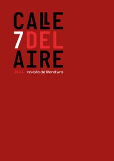 calle del aire. revista de literatura, 7-9788410148512