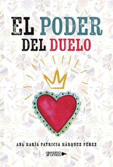 el poder del duelo (ebook)-ana maría patricia márquez pérez-9788410265912