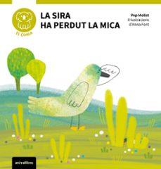 la sira ha perdut la mica-pep molist-9788410302112