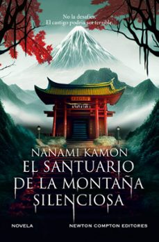 el santuario de la montaña silenciosa-nanami kamon-9788410359512
