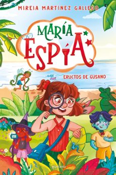 maria espia 2 - eructos de gusano (ebook)-mireia martinez gallego-9788410396999