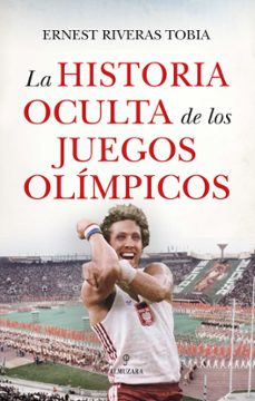 historia oculta de los juegos olimpicos-ernest riveras-9788410527812