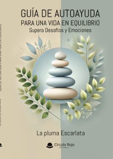 guia de autoayuda para una vida en equilibrio: supera desafios y emociones (ebook)-9788410828612