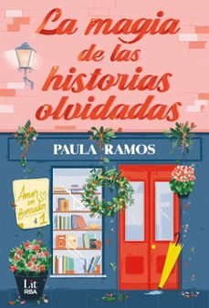 la magia de las historias olvidadas (ebook)-paula ramos-9788410981812