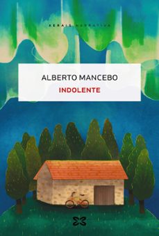indolente (ed. gallego)-alberto mancebo soto-9788411105712
