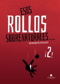 esos rollos sobrenaturales… ¡2! (ebook)-9788411118712