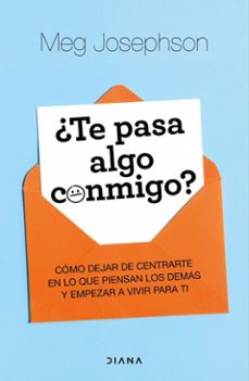 ¿te pasa algo conmigo? (ebook)-meg josephson-9788411193412