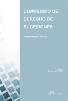 compendio de derecho de sucesiones-angel acedo penco-9788411225212