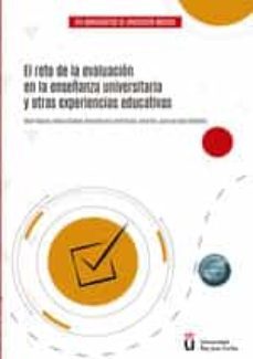 el reto de la evaluacion en la enseñanza universitaria y otras experiencias educativas-9788411226912