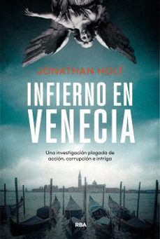 infierno en venecia (serie inspectora kat tapo 1)-jonathan holt-9788411329712