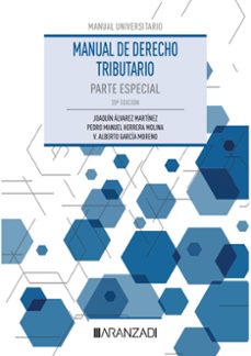 manual de derecho tributario. parte especial-juan martin queralt-9788411632812