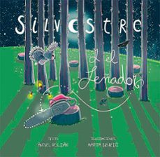 silvestre y el leñador-marta benedi-9788412059212