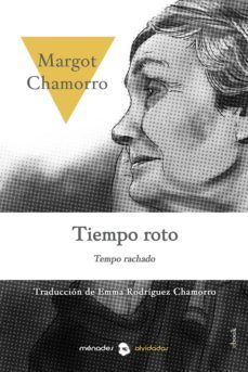 tiempo roto (ebook)-margot chamorro-9788412128512